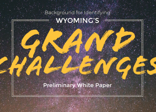 Background for Identifying Wyoming's Grand Challenges